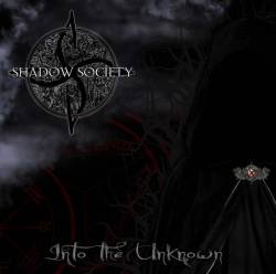 Shadow Society : Into the Unknown